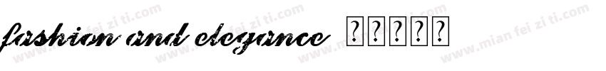 fashion and elegance字体转换